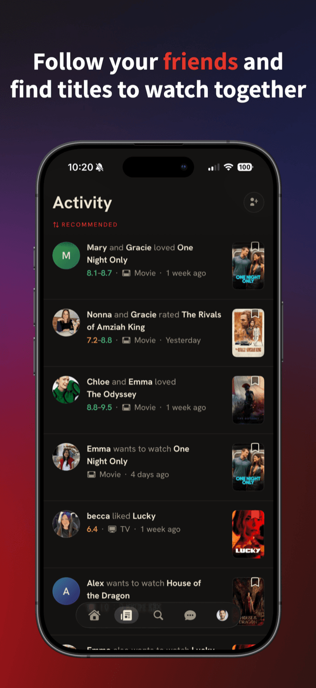 Follow your friends and find titles to watch together